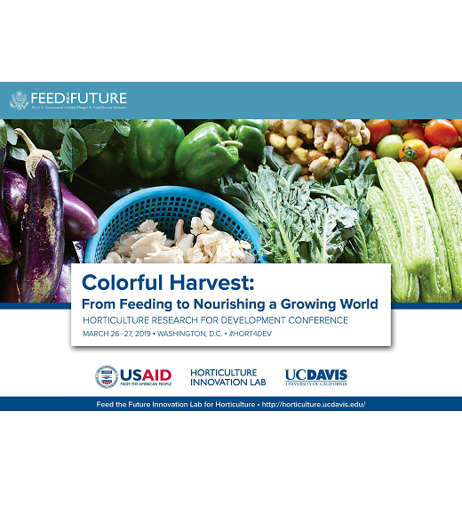 Title slide: Colorful vegetables photo with "Colorful Harvest: From Feeding to Nourishing a Growing World" conference details, including USAID, Horticulture Innovation Lab, and UC Davis logos
