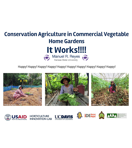 "Conservation Agriculture in Commercial Vegetable Home Gardens, IT WORKS!!!!" title slide