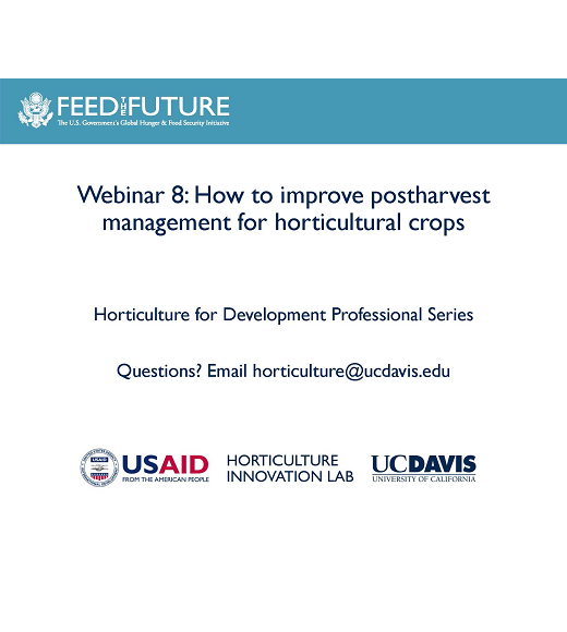 First slide of powerpoint presentation titled Horticulture for Development Professional Series How to improve postharvest management of horticultural crops