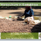 Horticulture in East Africa