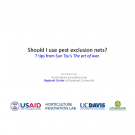 "Should I use pest exclusion nets?" title image