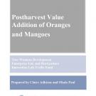 Cover: Postharvest value addition of oranges and mangoes manual