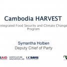 "Cambodia HARVEST Integrated food security and climate change program" title slide